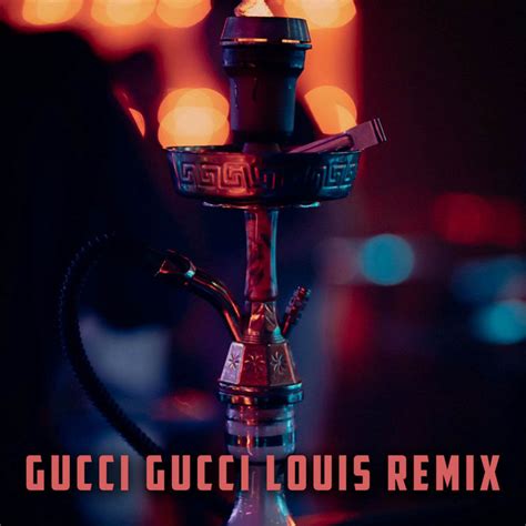 gucci gucci louis louis remix|columbia Gucci song.